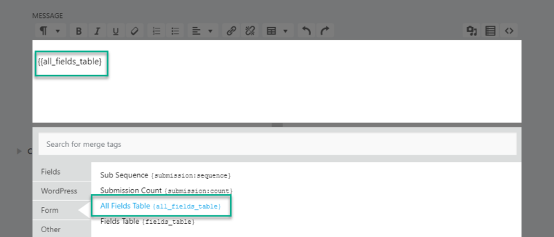 image of the success message settings with the merge tag options open and the all fields table merge tag highlighted