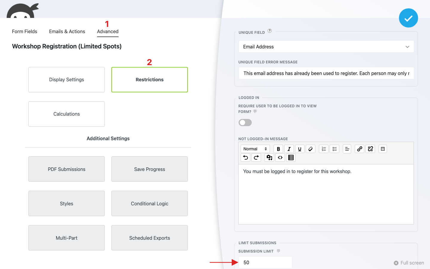 Ninja Forms builder with the Advanced tab active and the Restrictions settings drawer open. A red arrow indicates the Submission Limit input field.