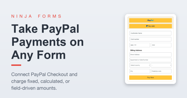 Take PayPal payments on any form: Ninja Forms featured graphic with PayPal checkout buttons and card fields rendered on a WordPress form.