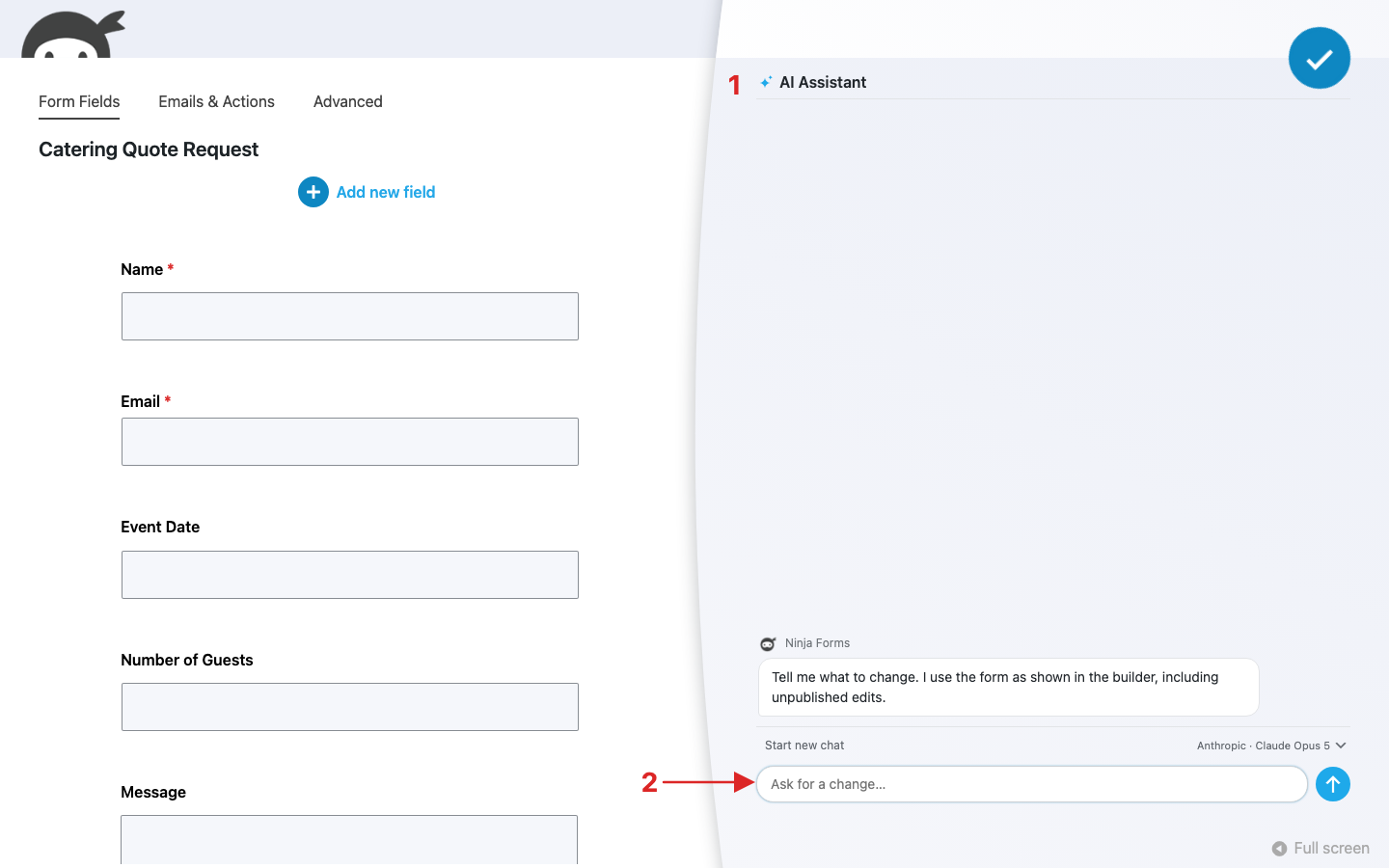 Ninja Forms builder with the AI Assistant panel open, showing the chat composer where a request can be typed.