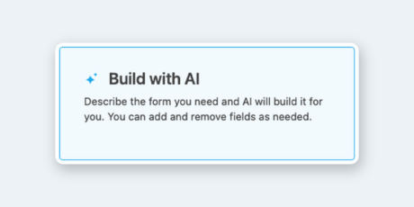 The Build with AI tile from the Ninja Forms form builder