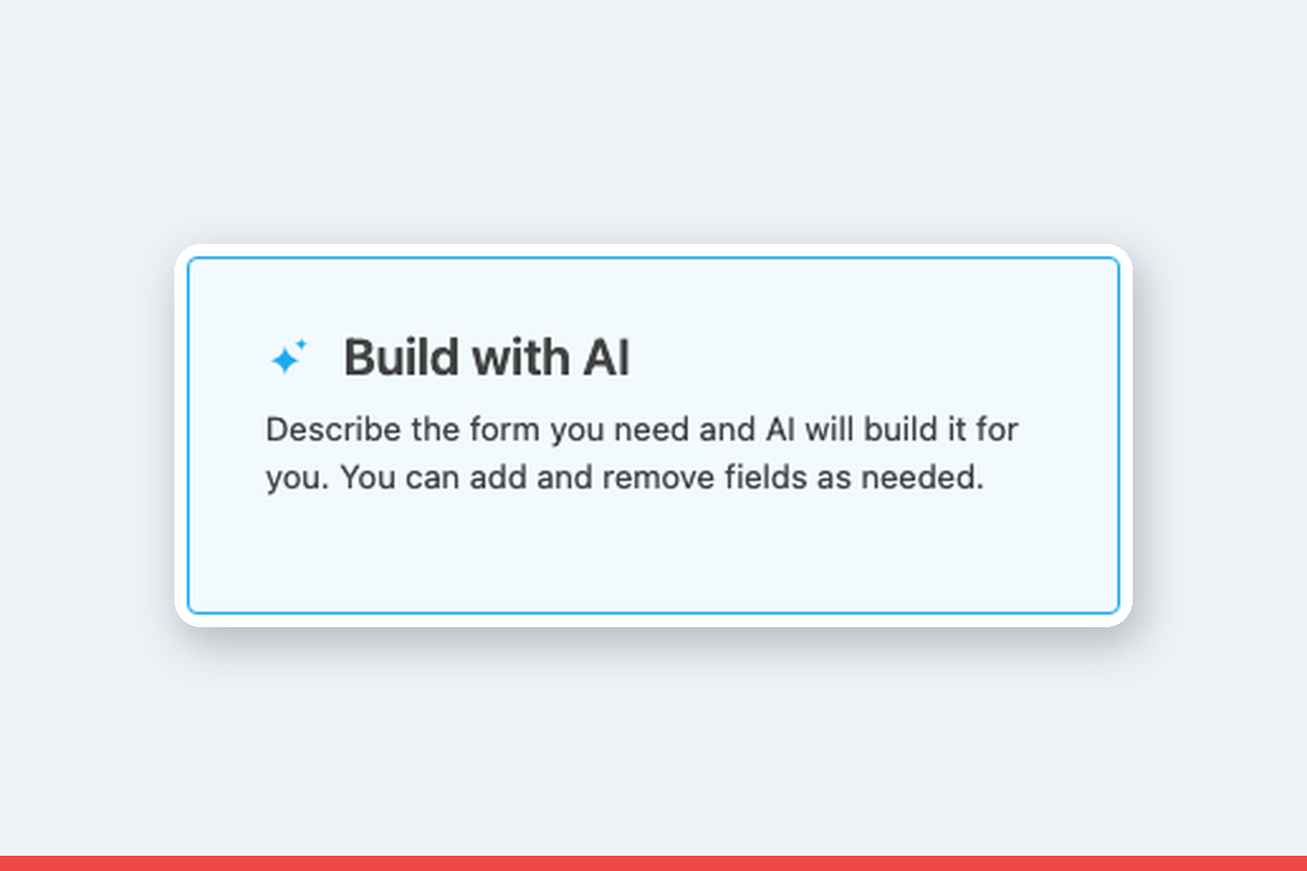 The Build with AI tile from the Ninja Forms form builder