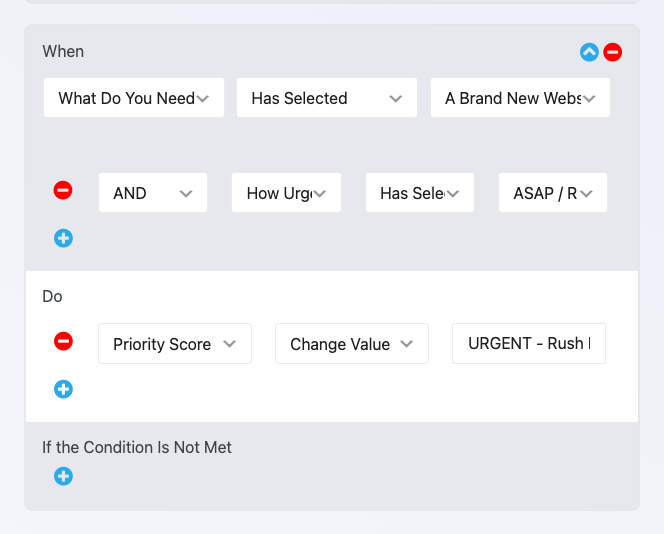 A Ninja Forms conditional logic rule with two When comparisons joined by And, one checking the project type field and one checking the timeline field.