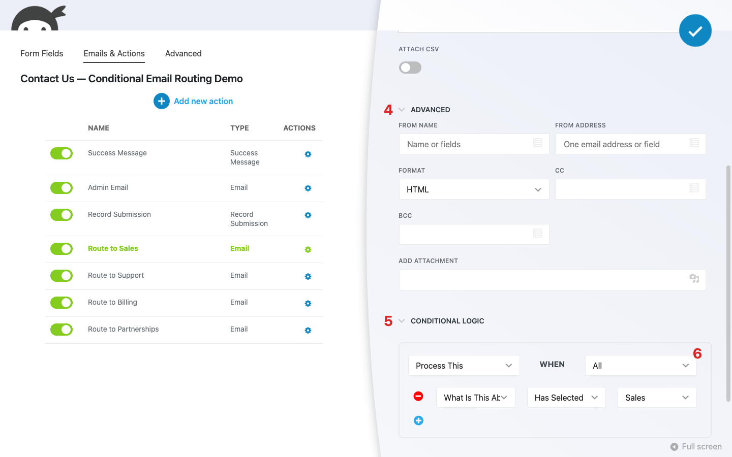 An Email action's settings panel with the Advanced accordion and the Conditional Logic accordion both expanded, showing a condition set to Has Selected the Sales option.