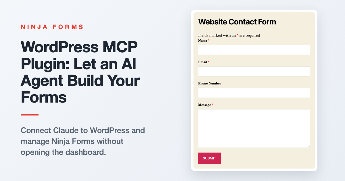 Featured graphic for a Ninja Forms article about the WordPress MCP plugin letting an AI agent build and manage forms.
