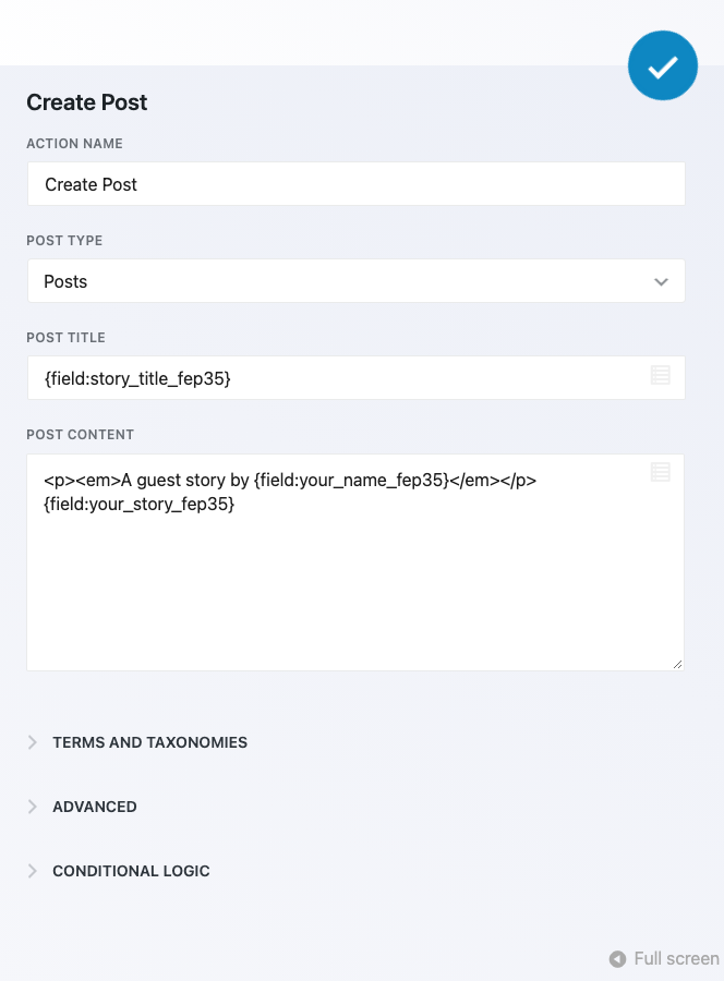 The Create Post action's settings in Ninja Forms, with Post Type set to Posts, the Story Title merge tag in Post Title, and a guest byline plus the Your Story merge tag in Post Content.