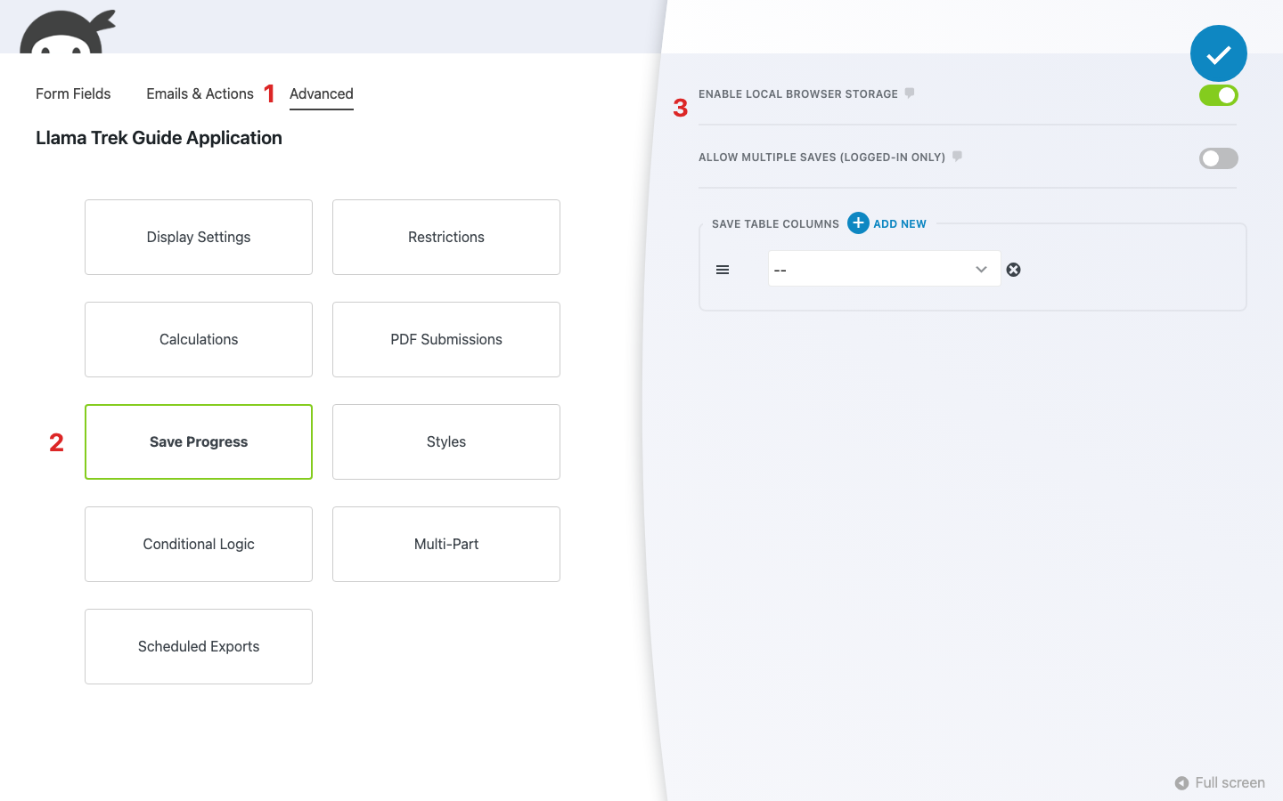 Ninja Forms builder with the Advanced tab active and the Save Progress settings drawer open, with the Enable Local Browser Storage toggle switched on and the Allow Multiple Saves (Logged-In Only) toggle below it.