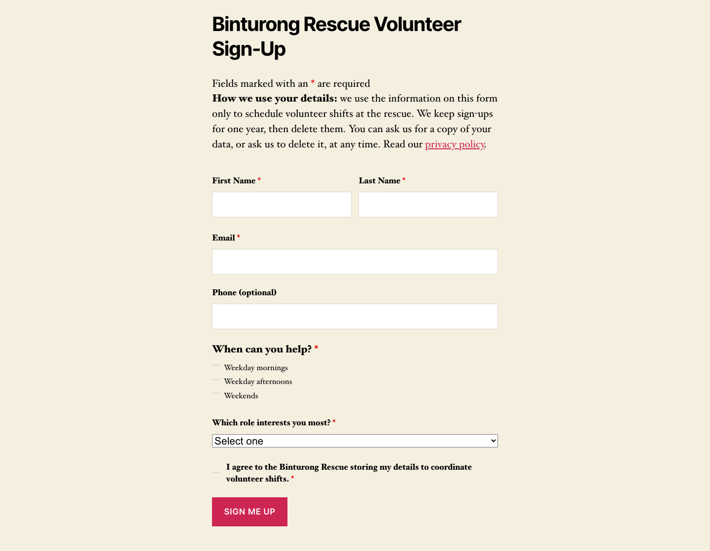 Binturong Rescue volunteer sign-up form with a privacy notice at the top, name, email, and optional phone fields, and a required consent checkbox above the Sign Me Up button.