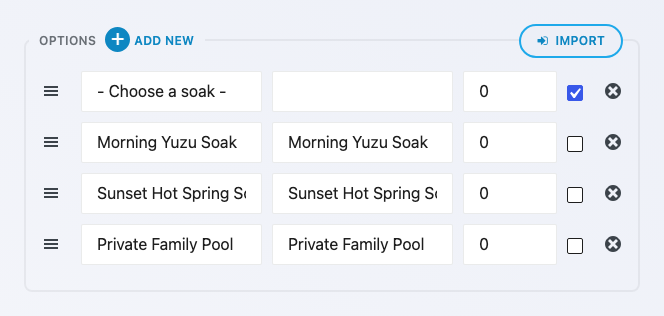 Ninja Forms Select field Options list. The first row has the label Choose a soak, an empty Value box, and its checkbox ticked; the three soak options below have matching labels and values.