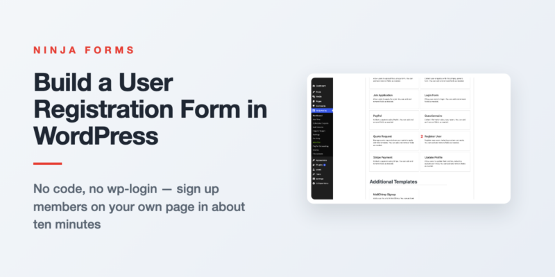 Illustration showing how to build a user registration form in WordPress using the Ninja Forms User Management add-on