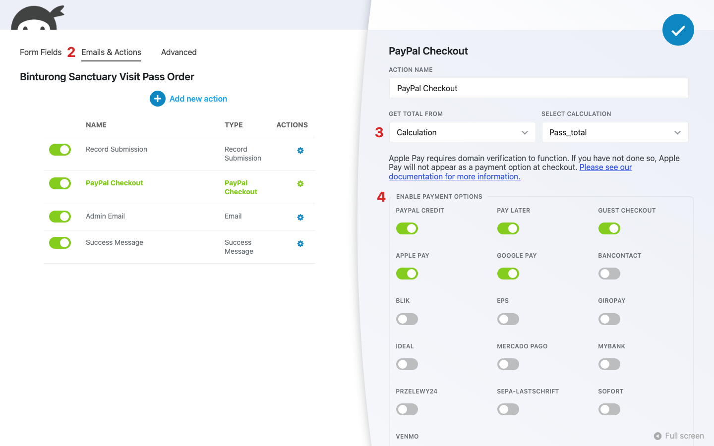 Ninja Forms builder on the Emails & Actions tab with the PayPal Checkout action open, Get Total From set to Calculation, and the Apple Pay and Google Pay toggles switched on under Enable Payment Options.