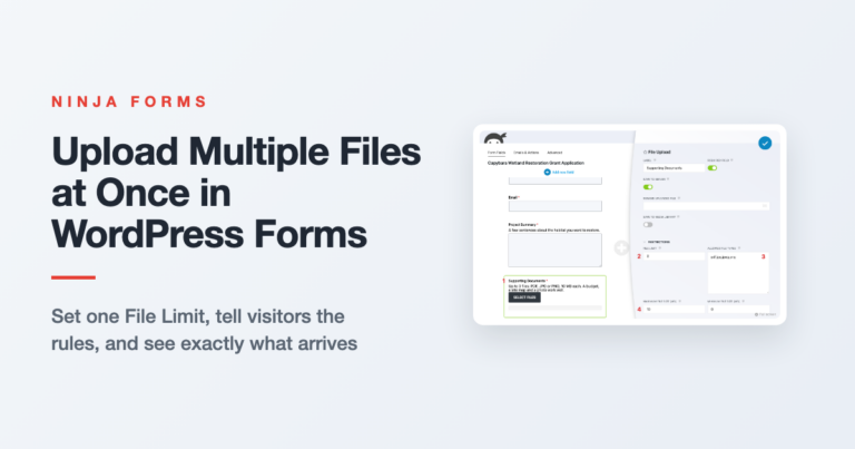 Ninja Forms File Upload field set to take three files at once, showing how to upload multiple files in WordPress forms