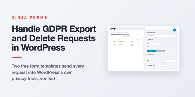 Ninja Forms request form sending a GDPR export or delete request into the built-in WordPress privacy tools